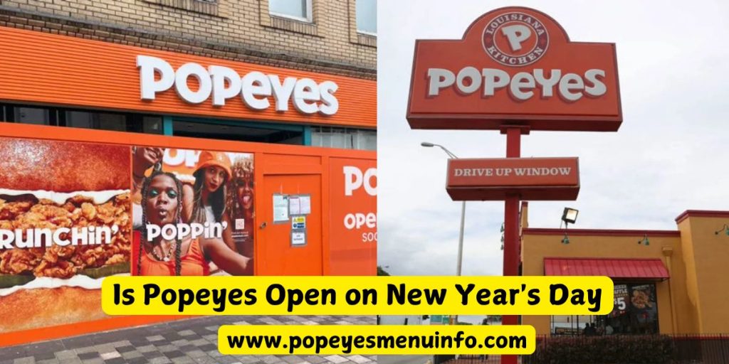 Popeyes Opening Hours on New Year Day